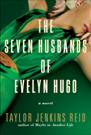 The Seven Husbands of Evelyn Hugo