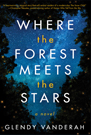 Where the Forest Meets the Stars