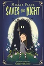 Millie Fleur Saves the Night