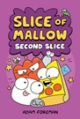 Slice of Mallow: Vol 2