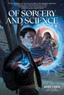 Of Sorcery and Science