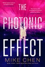 The Photonic Effect